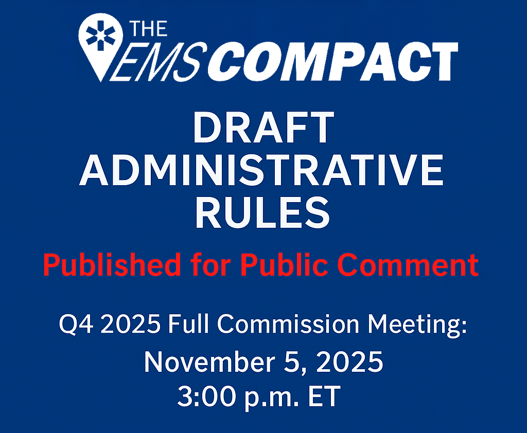 EMS Compact Commission Invites Public Comment on Proposed Rule Changes, Sets Vote for November 5, 2025